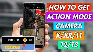 How to Get iPhone 14 Action Mode on Any iPhone  X,XR,11,12,13