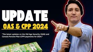 How Much Money Will Seniors Get from This Month// OAS & CPP Update 2024