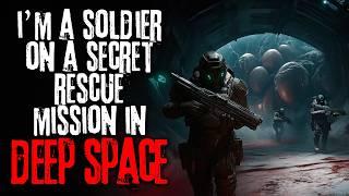 We Were Sent To Rescue Survivors From A Haunted Space Outpost | Sci-fi Creepypasta