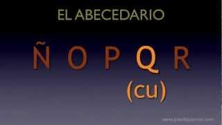 El Abecedario (Spanish Alphabet)