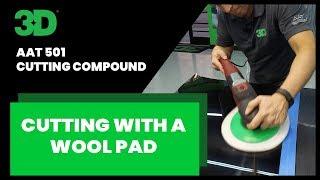 AAT 501 Cutting Compound with lambswool pad