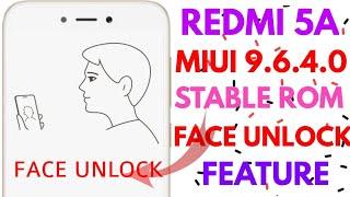 Redmi 5a MIUI 9.6.4.0 Stable Rom, Face Unlock, Review | How To Enable Face Unlock On Redmi 5a