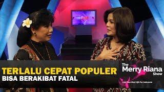 ANNE AVANTIE: Terlalu Cepat POPULER Bisa Berakibat FATAL | The Merry Riana Show