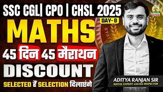 Day 08 | Discount | Maths | 45 Din 45 Marathon | SSC Exams 2025 | CGL/CPO/CHSL | Aditya Sir #ssc