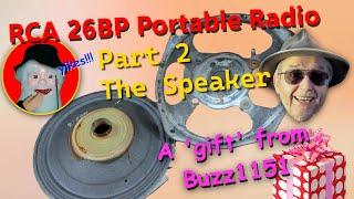 RCA Victor 26BP - a Gift from Buzz1151 - Part 2