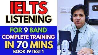 IELTS Listening For 9 Band - Complete Training In 70 Minutes By Asad Yaqub (Book 19 Test 1)