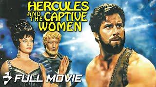 Reg Park's HERCULES AND THE CAPTIVE WOMEN (1961) | Full Movie | Epic Adventure Classic