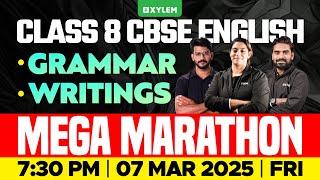 Class 8 CBSE English | Grammar , Writings / Mega Marathon | Xylem Class 8 CBSE