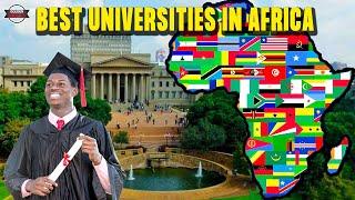 Best universities in Africa 2024 | Top Universities In Africa | African Universities 2024