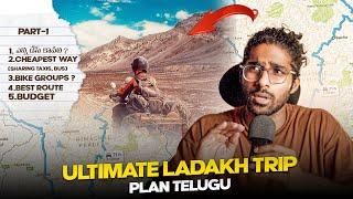 Everything about Ladakh Road Trip 2024 - How to plan, Cheapest Way, Route Map & Tips | Telugu.