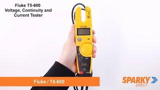 Fluke T5-600 | Voltage, Continuity and Current Tester