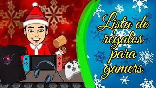 Lista de regalos para gamers  | GCMx Especial