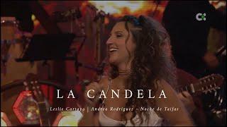 La Candela | @lesliecartayaoficial - Andrea Rodríguez Noche de Taifas RTVC.es