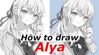 How to draw Alya | Alya Sometimes Hides Her Feelings in Russian | Step by step Tutorial