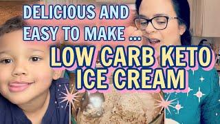 The most delicious and easy to make low carb Keto ice cream!!