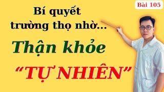 Ăn gì, uống gì, tập luyện gì? những sai lầm cần tránh để Thận luôn khỏe mạnh | Ds Nguyễn Quốc Tuấn