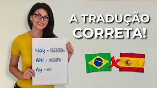 HAY, AHÍ e AY - Qual é a tradução em português? | #learnportuguese