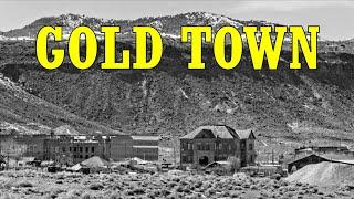 The Story About The Old Town Of Goldfield Nevada