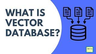 What is Vector Database | Vector Database