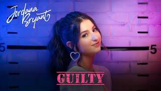 Jordana Bryant - Guilty (Official Music Video)