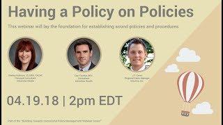 [WEBINAR] Having a Policy on Policies