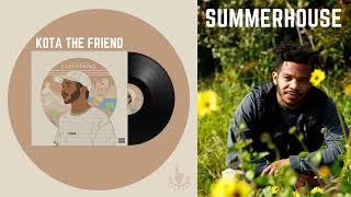 KOTA the Friend - SUMMERHOUSE {Official Audio}