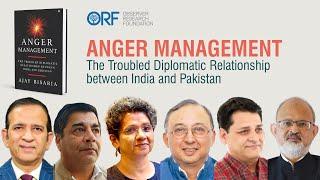 Book Discussion: Anger Management: The Troubled Diplomatic Relationship Between India And Pakistan