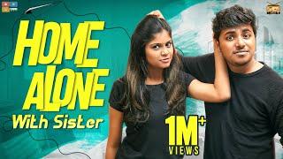 Home Alone With Sister || Narikootam || Tamada Media