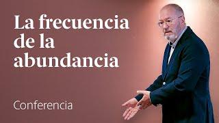 De la ilusión a la conciencia: La frecuencia de la abundancia ↦ Conferencia Enric Corbera