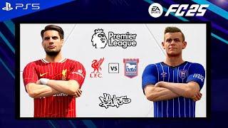 Liverpool vs Ipswich Town Premier League 24/25 FC 25 NO RULES