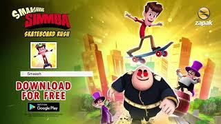 Smaashhing Simmba - Skateboard Rush- Game Trailer | Zapak Mobile Games