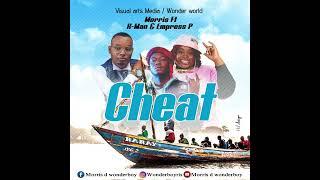 Morris wonderboy - cheat (raray) ft k-man x empress p