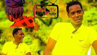 MIKA TV SHOW: Tuganiriye na KENNY wo muri cinema nyarwanda Aradusekeje imbavu ziravunika