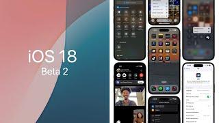 iOS 18 Beta 2: Every New Feature