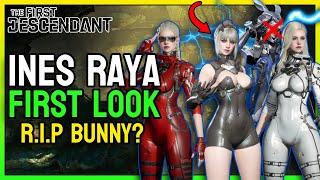 Ines Raya Looks INSANE. (New Descendant First Look) | The First Descendant