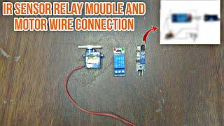 IR sensor relay moudle and motor wire connection