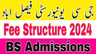 GCUF Fee 2024 BS Admission|Government College University Faisalabad BS Admissions Fee Structure 2024