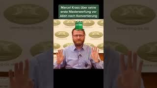 Marcel Krass über seine erste Niederwerfung vor Allah nach seiner Konvertierung | Islamermahnung