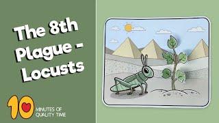 The 8th Plague - Locusts