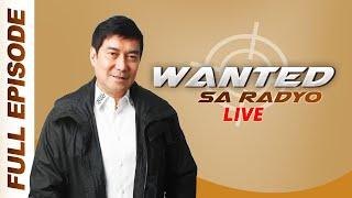 WANTED SA RADYO FULL EPISODE | AUGUST 8, 2024