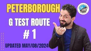 Peterborough G Test Route #1 || Updated May 08/2024