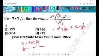 if a = 3 + 2 √ 2 then the value of (a⁶+ a⁴+a²+ 1) / a³