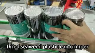 Fully auto dried #seaweed plastic container #closing machine, #Snack food #PET can #seaming machine