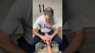 Morton’s Test or Metatarsal Squeeze Test: Special Test for Morton’s Neuroma #physicaltherapy