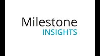 Milestone Insights