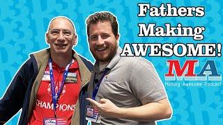 Celebrating Maker Fathers with Daddy Wazzy!! Making Awesome 191