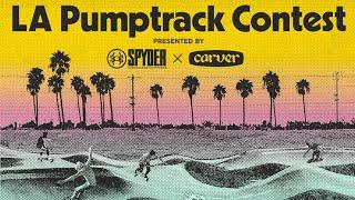 LA PUMPTRACK CONTEST - Carver Skateboards