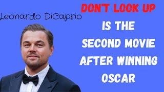 Don't Look Up Is Leonardo DiCaprio's Second Movie After Winning Oscar #shorts