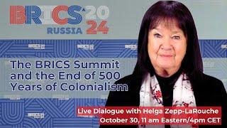 Webcast: The BRICS Summit and the End to 500 Years of Colonialism