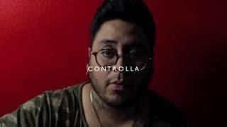 Controlla (Drake Cover) - @andrewagarcia